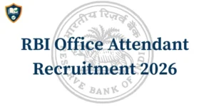 RBI Office Attendant Recruitment 2026