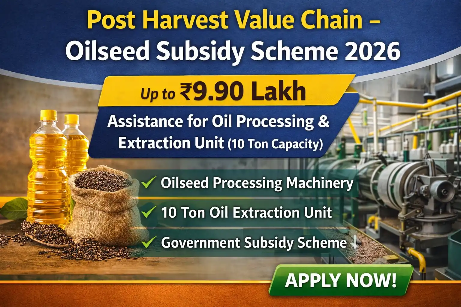 Post Harvest Value Chain Oilseed Subsidy 2026